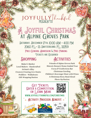 FREE CHRISTMAS EVENT December 17th A Joyful Christmas at Alpine Groves Park