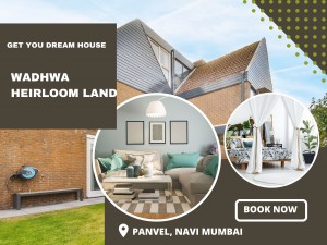 wadhwa Heirloom Land