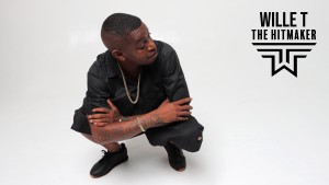 WILLIE T THE HITMAKER
