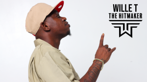 WILLIE T THE HITMAKER