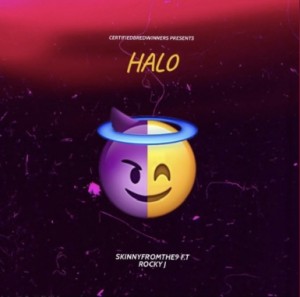 Steaming on all platforms ROCKY J “HALO” (f.t skinnyfromthe9)
