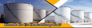Chemical Storage Tank Manufacturers