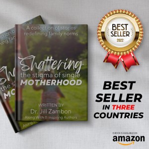 International Best Seller - Shattering the Stigma of Single Motherhood