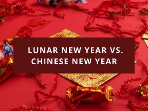 Lunar New Year vs Chinese New Year
