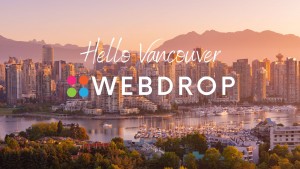 Webdrop Marketing Expands to Vancouver, BC