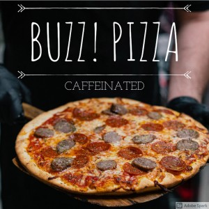 JENNIFER GUCCI Launches World’s First Caffeinated Frozen Pizza: BUZZ! PIZZA