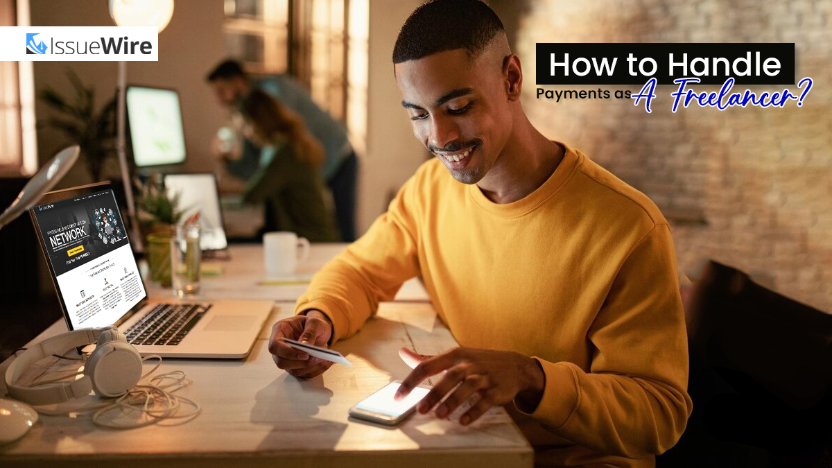 How to Handle Payments as a Freelancer?