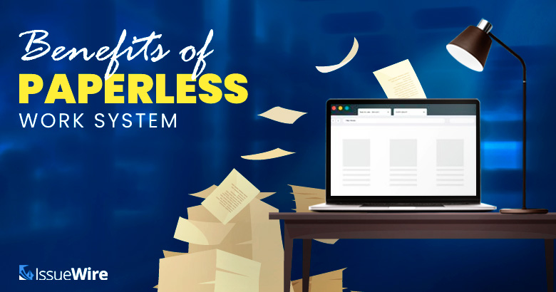 Benefits of a Paperless Work System
