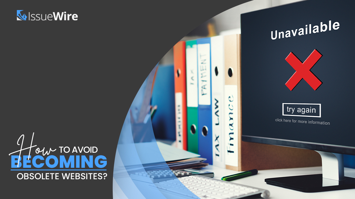 How to Avoid Becoming Obsolete Websites?