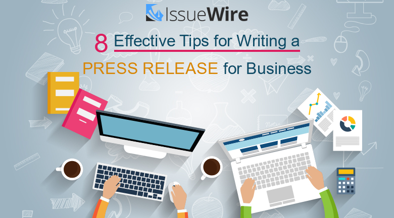Effective Tips for Writing a Press Release for Business