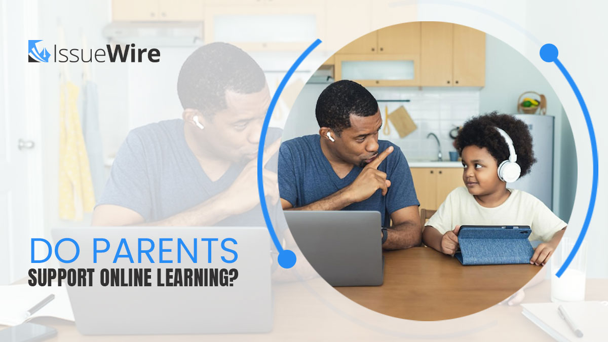 Do Parents Support Online Learning?