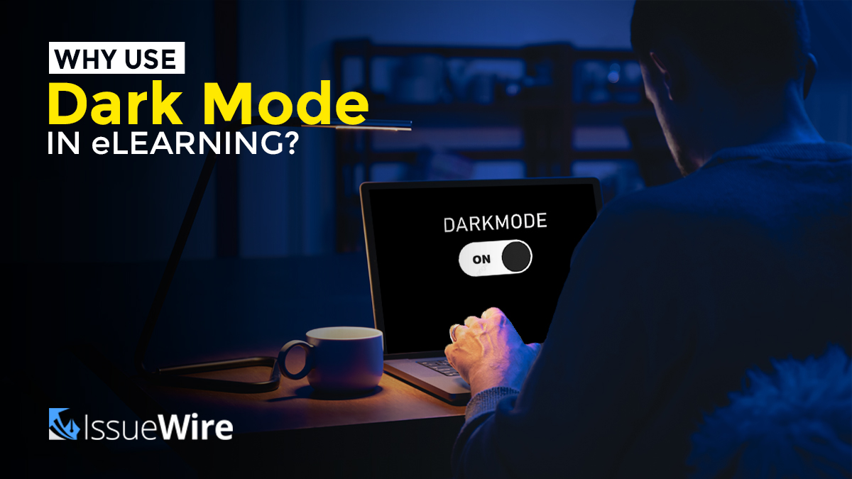 Why Use Dark Mode in eLearning?