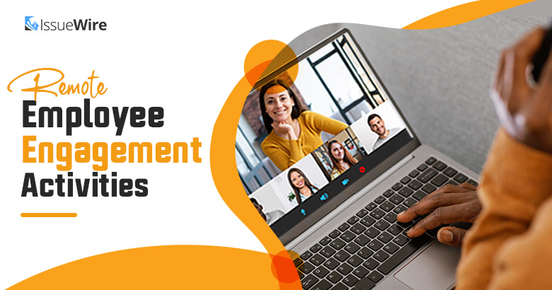 Remote Employee Engagement Activities