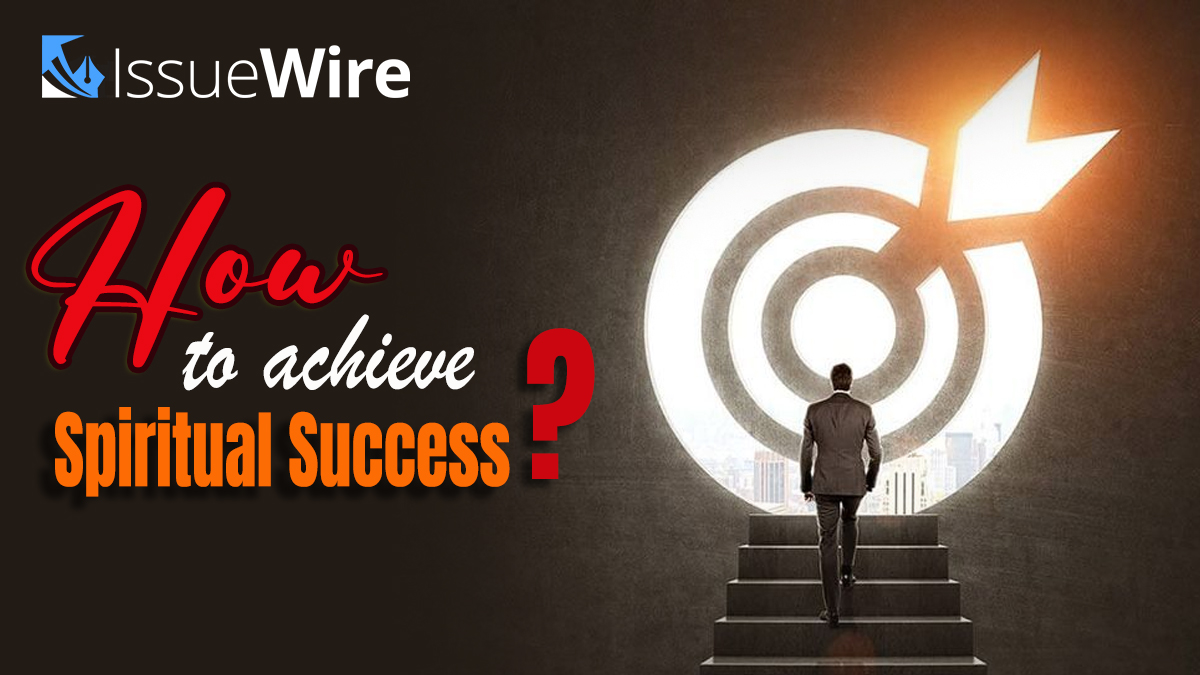 How to Achieve Spiritual Success?