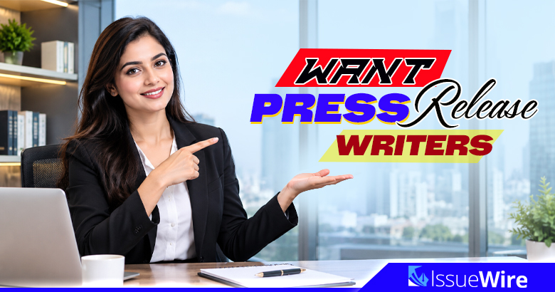 Want Press Release Writers