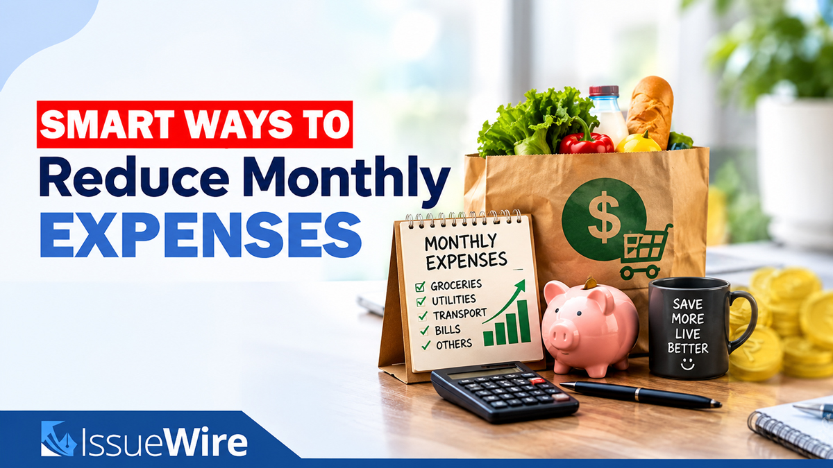 Smart Ways to Reduce Monthly Expenses