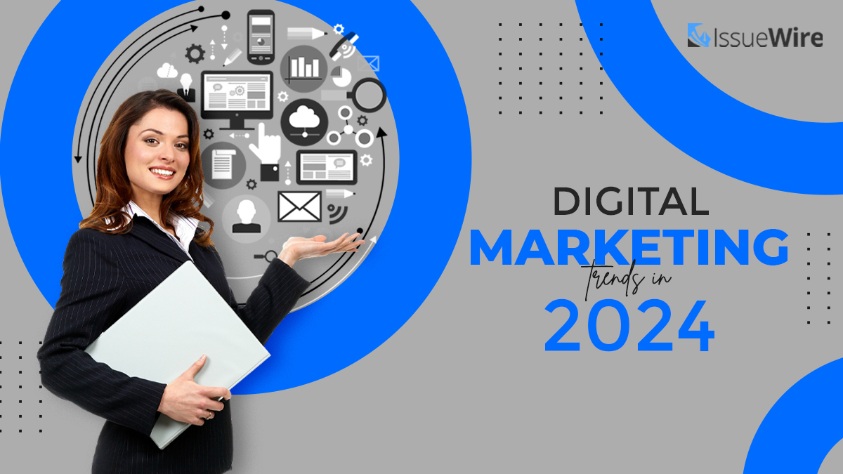 Digital Marketing Trends in 2024
