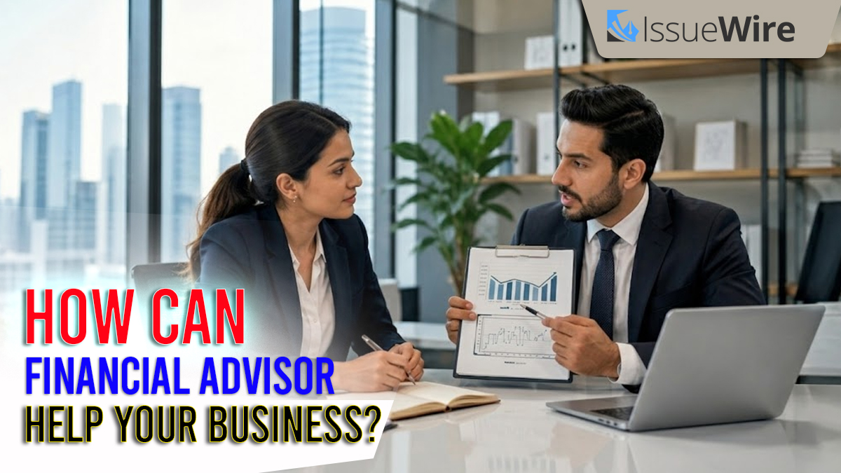 How Can Financial Advisor Help Your Business?