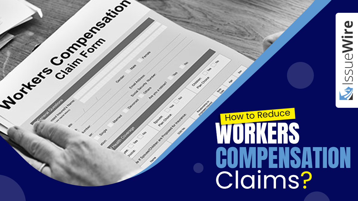 How to Reduce Workers Compensation Claims?