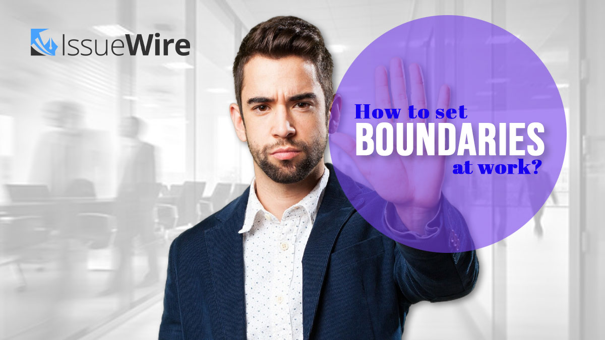 How to Set Boundaries at Work?