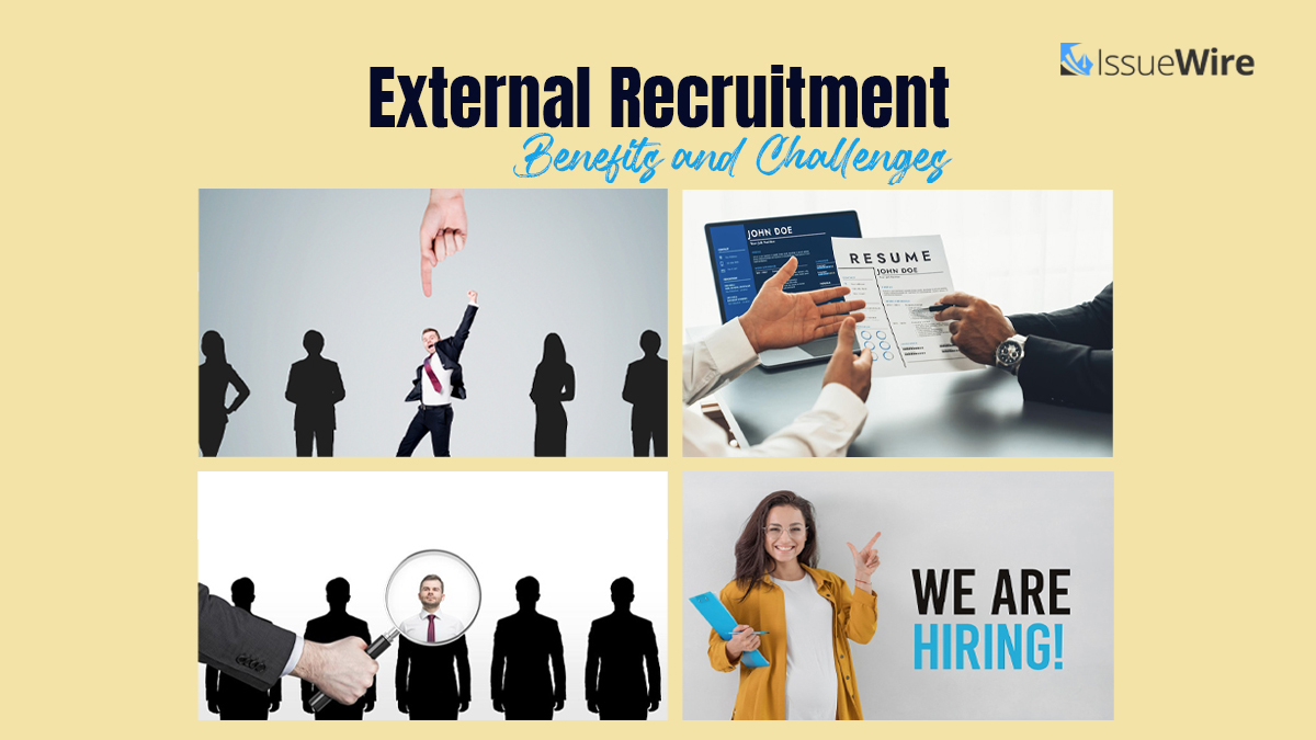 External Recruitment Benefits and Challenges