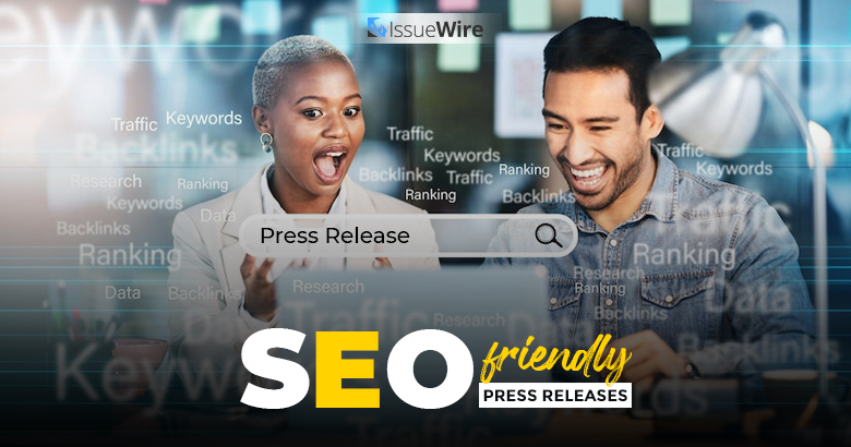 SEO-friendly Press Releases