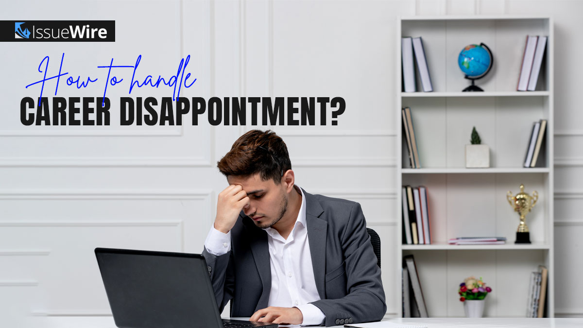 How to Handle Career Disappointment?