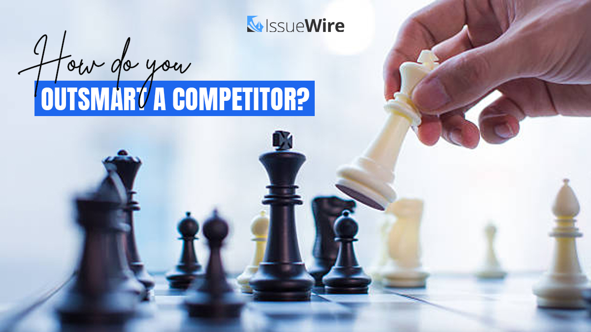 How Do you Outsmart a Competitor?
