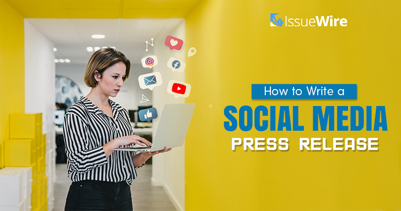 How to Write a Social Media Press Release