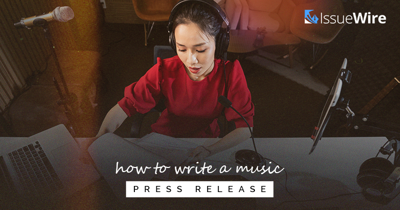 How to Write a Music Press Release
