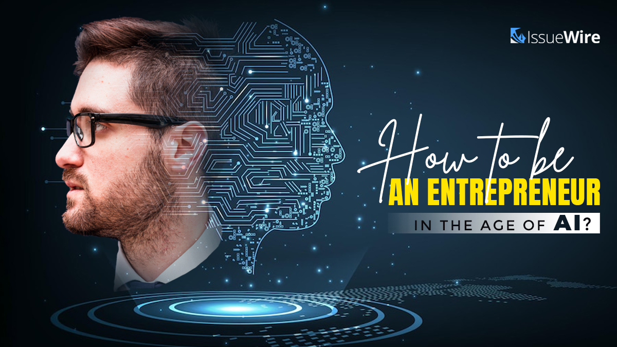 How to be an Entrepreneur in the Age of AI?