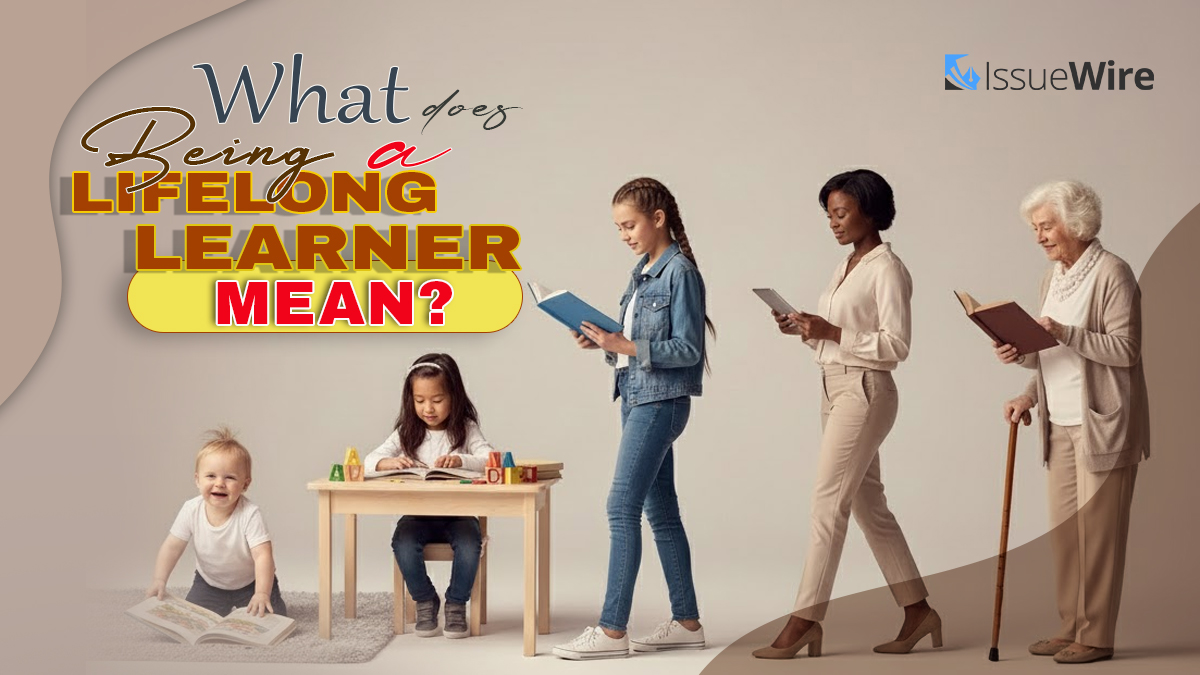 What does being a Lifelong Learner Mean?