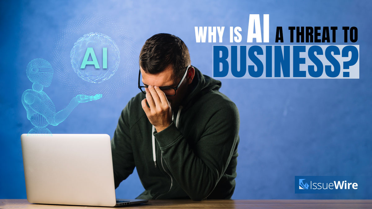 Why is AI a Threat to Business?