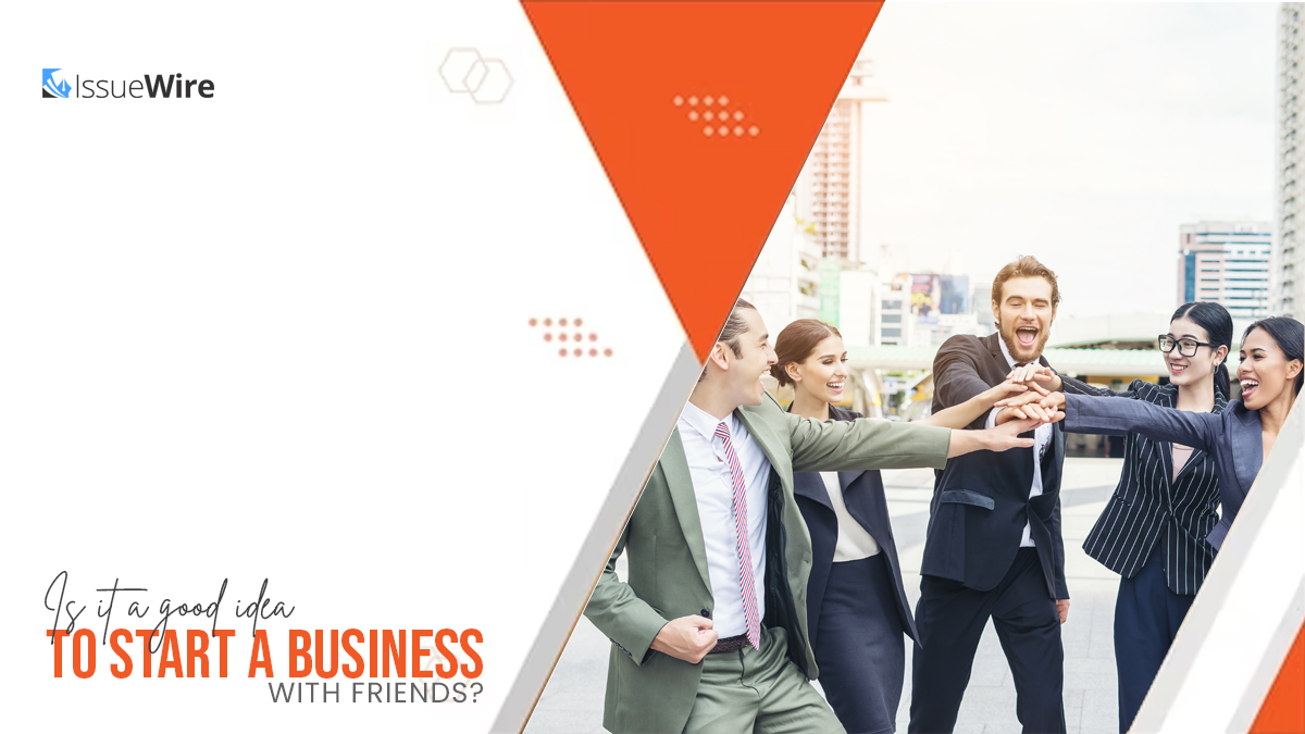 Is it a Good Idea to Start a Business with Friends?
