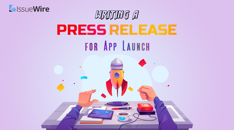 Writing a Press Release for App Launch