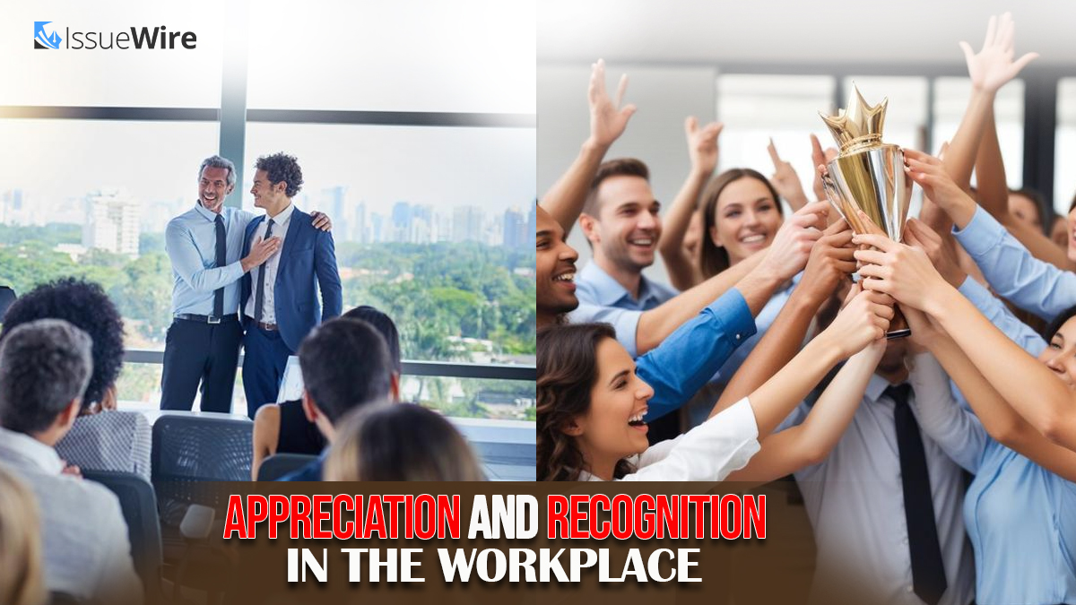 Appreciation and Recognition in the Workplace