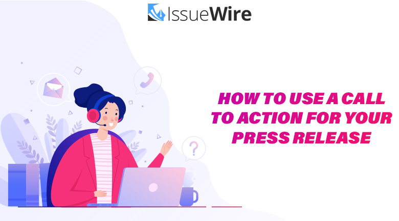 Effective Press Release Call to Action 