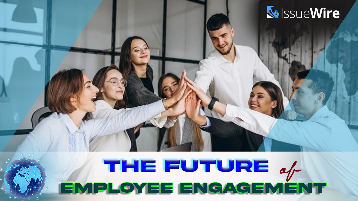 The Future of Employee Engagement