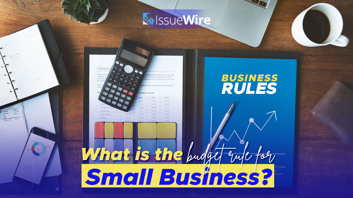 What is the Budget Rule for Small Business?