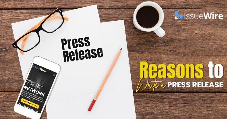 Reasons to Write a Press Release