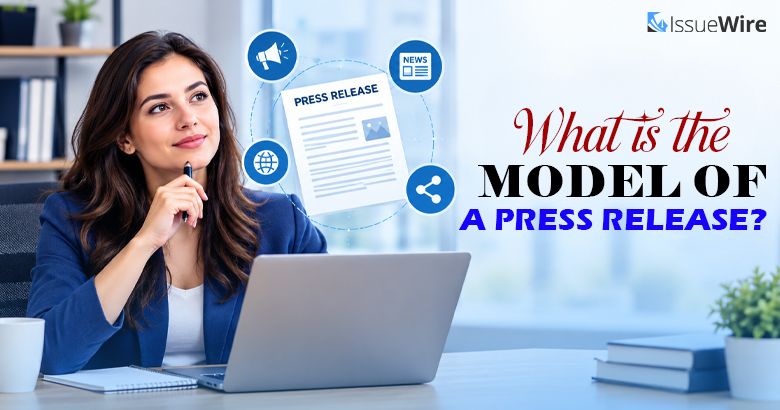 What is the Model of a Press Release?