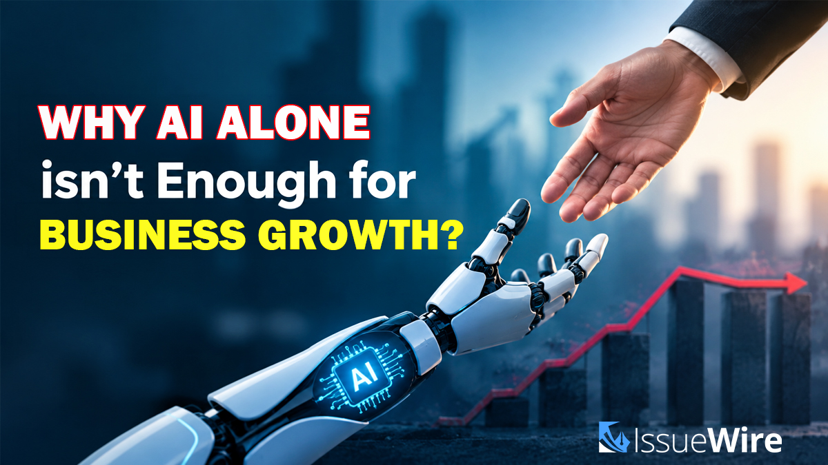 Why AI Alone isn't Enough for Business Growth?