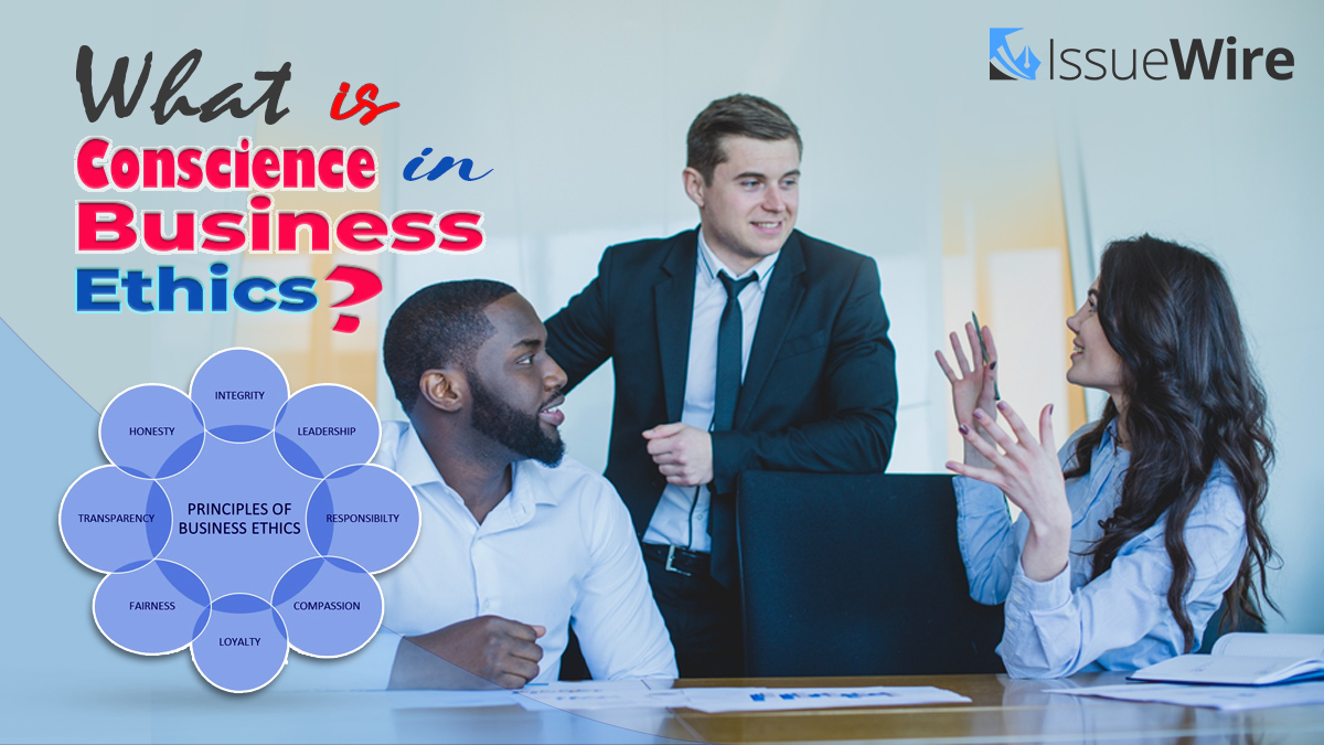 What is Conscience in Business Ethics?