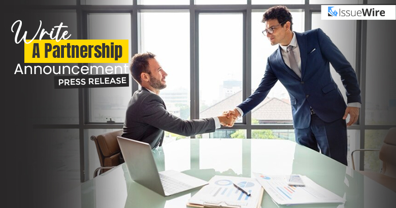 Write a Partnership Announcement Press Release