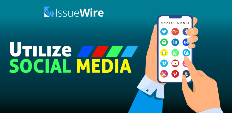 Utilize Social Media