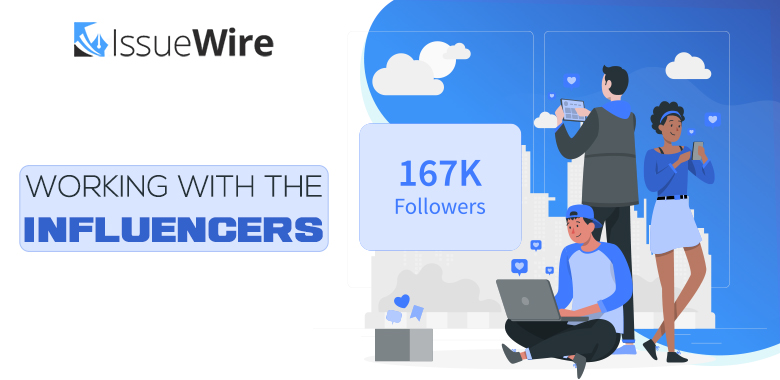 Working with the influencers