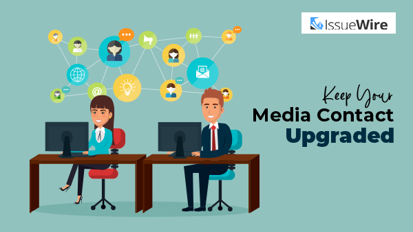 Keep Your Media Contact Upgraded