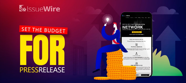 Set the Budget for Press Release