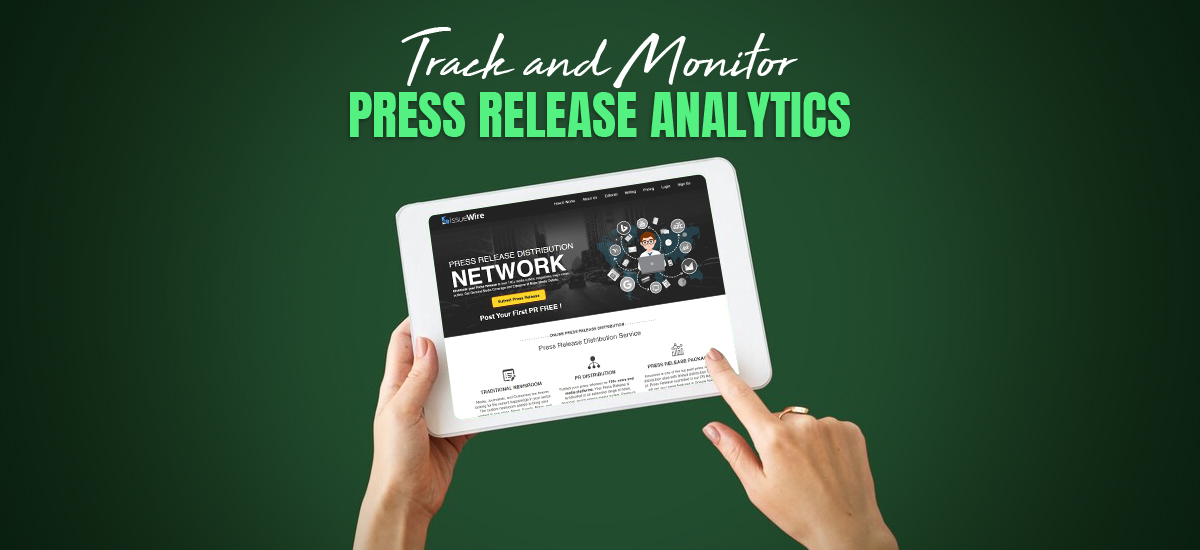Track and Monitor Press Release Analytics