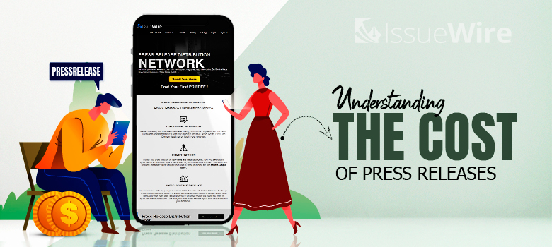 Understanding the Cost of Press Releases